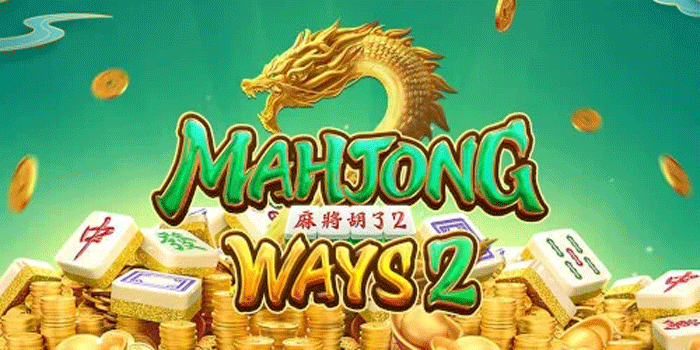 Panduan Membaca Pola Kemenangan Slot Mahjong Ways 2